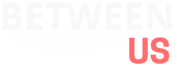 BETWEEN US